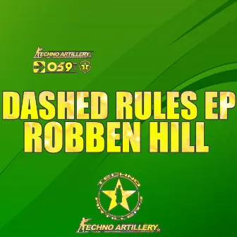 Dashed Rules EP by Robben Hill