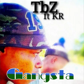 Gangsta by Tbz