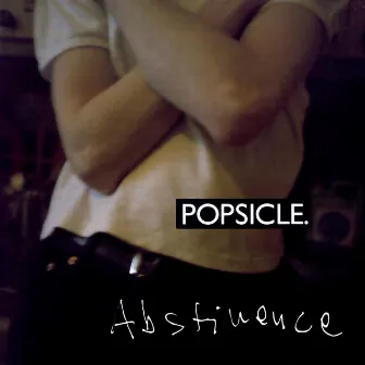 Abstinence by Popsicle