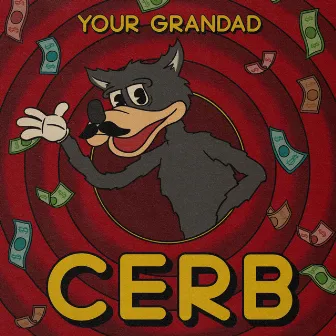 CERB by Your Grandad