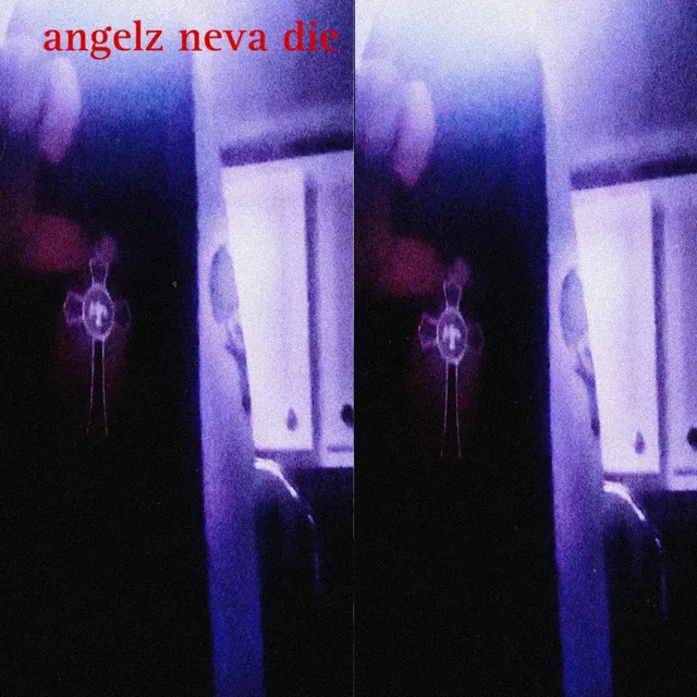 angelz neva die