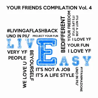 Your Friends Compilation Vol. 4 by YF Group