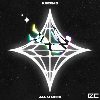 All U Need by Kreems