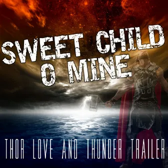 Thor Love & Thunder Trailer (Sweet Child O Mine) by Hell's Black Roses