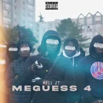 Meguess 4 by Mess 2T