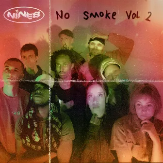 NO SMOKE VOL. 2 by NiNE8