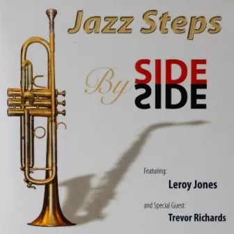 Side By Side by Jazz Steps Band