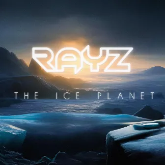 The Ice Planet by RAYZ