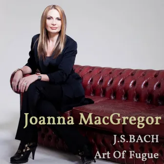 Bach: The Art of Fugue by Joanna MacGregor