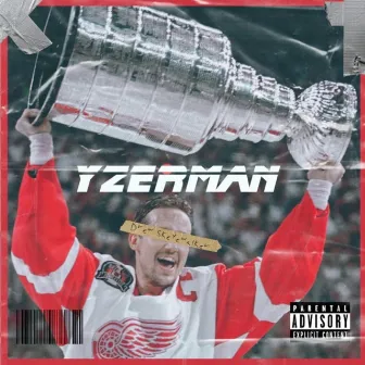 YZERMAN by Drew Skeyewalker