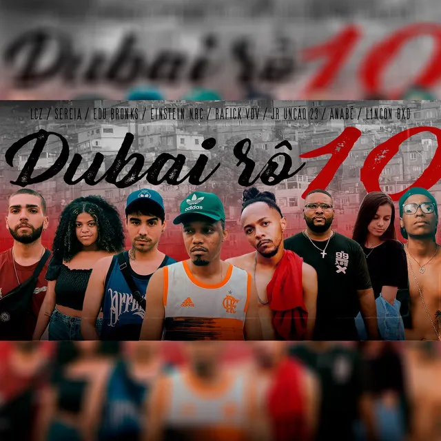 DUBAI RÔ #10