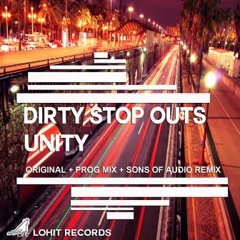 Unity by Dirty Stop Outs