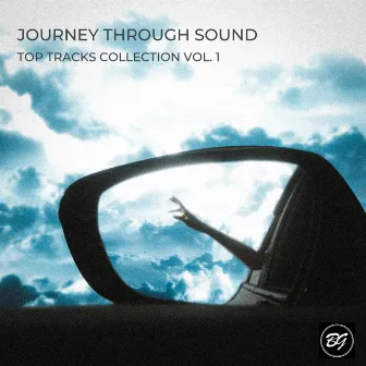 Journey Through Sound: Top Tracks Collection Volume 1 by Double B