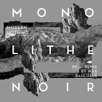 Modern Nothing by Monolithe Noir