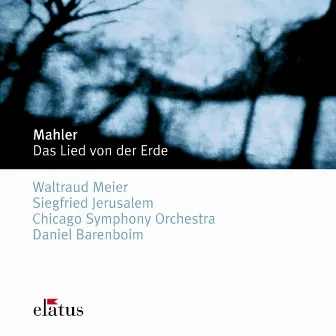 Mahler: Das Lied von der Erde by Siegfried Jerusalem