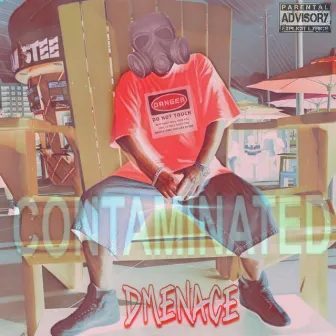 Contaminated by Dmenace