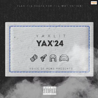 YAX'24 by Yaxlit