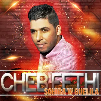 Sghira W Guelila by Cheb Fethi