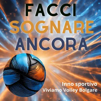 Facci Sognare Ancora by QB SOUND