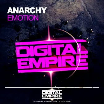 Emotion by Anarchy