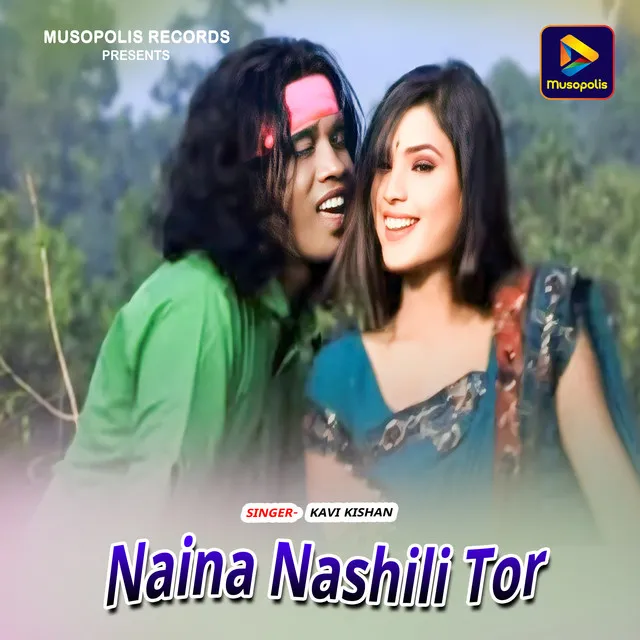 Naina Nashili Tor