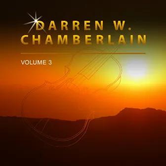 Darren W. Chamberlain, Vol. 3 by Darren W. Chamberlain