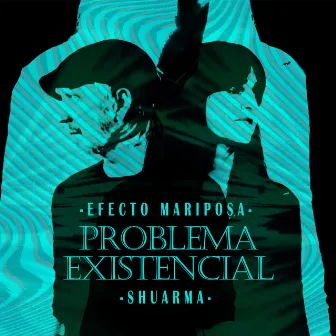 Problema Existencial by Shuarma