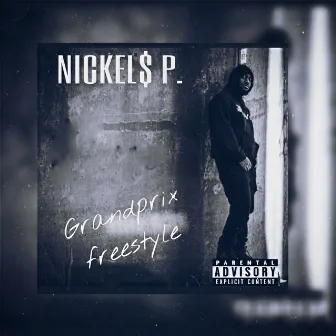 Grandprix (Freestyle) by Nickels P.