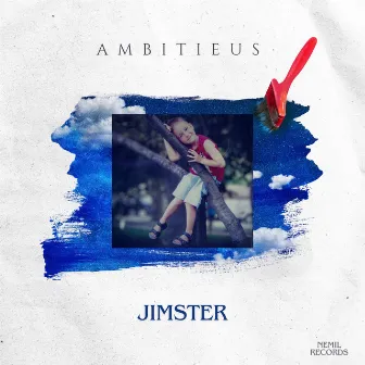 Ambitieus by JIMSTER