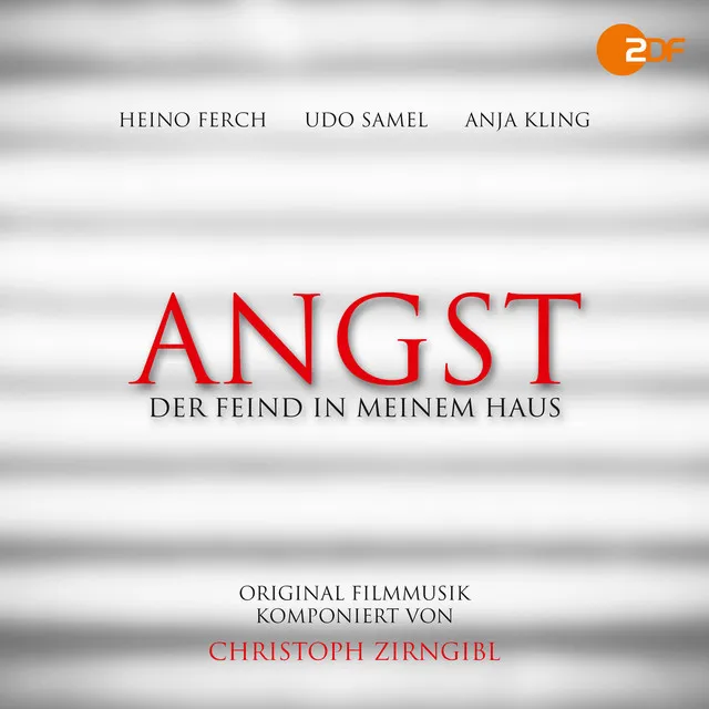 Angst - Der Feind in meinem Haus (Original Motion Picture Soundtrack)