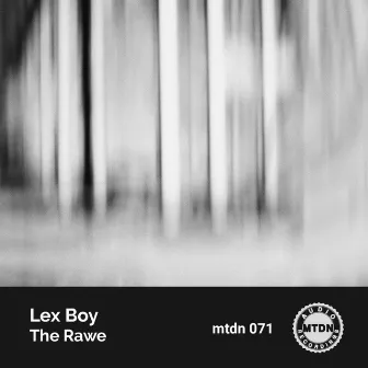 The Rawe by Lex Boy