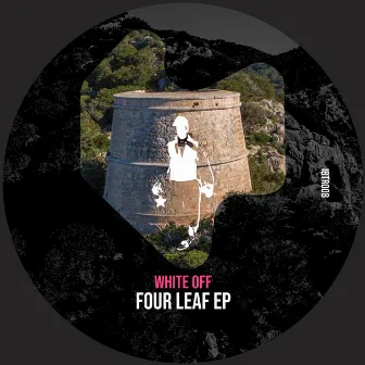 Four Leaf EP by White Off