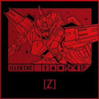 The 4th EP by Illektré