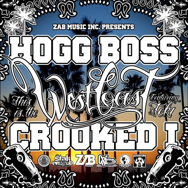 This Is The West Coast (feat. Crooked I & Teki) - Single