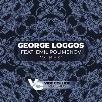 Vibes by George Loggos