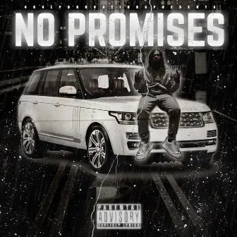 NO PROMISES by YBCKIDMELO