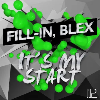 It's My Start by Blex