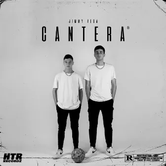 CANTERA by Jimmy Vega