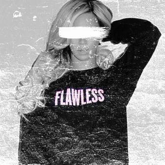 Flawless by Superior Beings