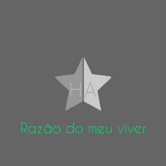 Razão do Meu Viver by Ebner Chrispim