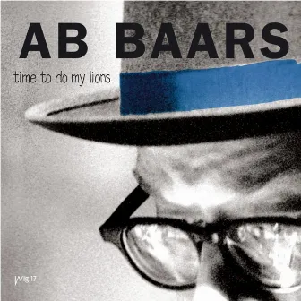 Time To Do My Lions by Ab Baars