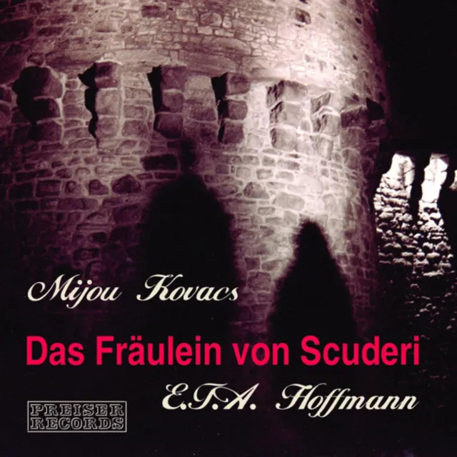 Das Fräulein von Scuderi (4)