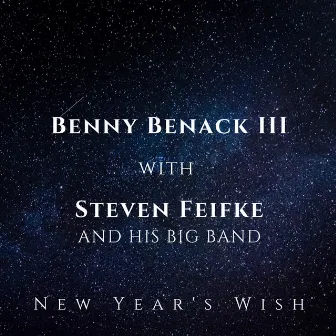 New Year's Wish by Benny Benack III