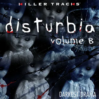 Disturbia, Vol. 2 by Donn Wilkerson