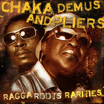 Ragga Roots and Rarities by Chaka Demus