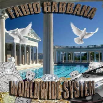 WORLDWIDE SYSTEM by FABIO GABBANA