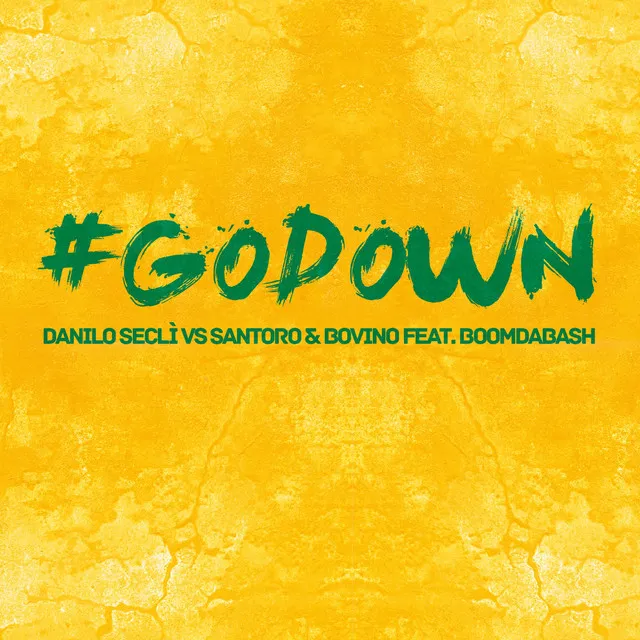 Go Down - Extended Mix