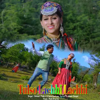 Tulso Lachhi Lachhi by Rakesh Thakur