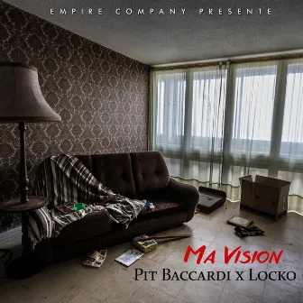 Ma vision by Pit Baccardi