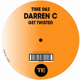 Get Twisted by Darren C